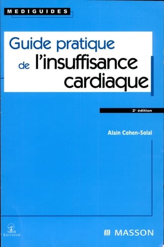 Guide pratique de l'insuffisance cardiaque