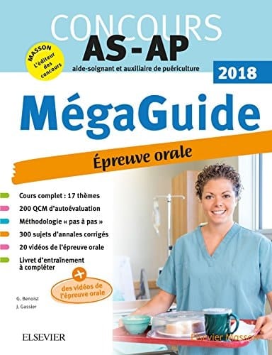Méga Guide Oral AS/AP Concours Aide-soignant et Auxiliaire de puériculture
