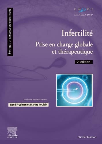Infertilité Prise en charge globale et thérapeutique