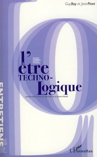 L'être technologique Une discussion entre un chercheur et un pilote d'essai