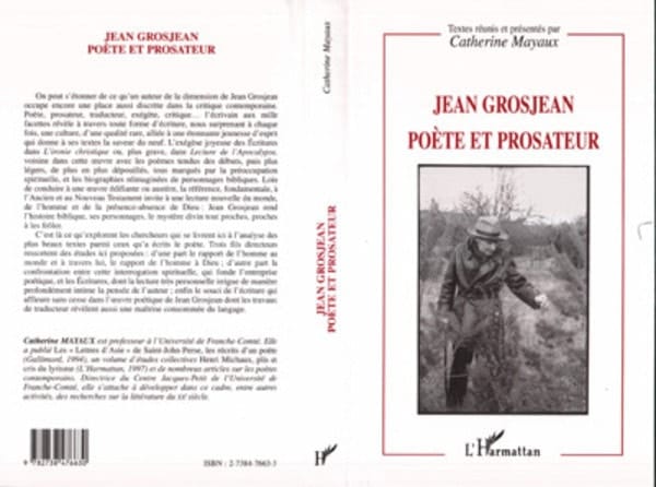 JEAN GROSJEAN POETE ET PROSATEUR