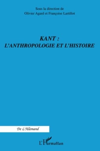 Kant, l'anthropologie et l'histoire