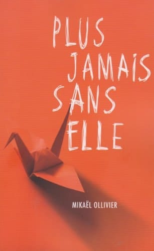 Plus jamais sans elle