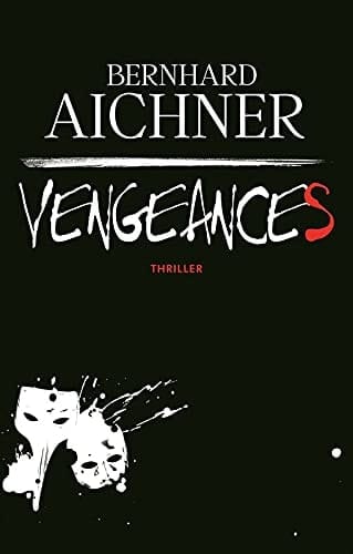Vengeances : [thriller]