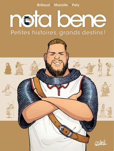 Nota Bene T01 Petites histoires, grands destins !