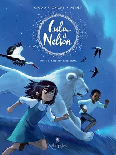 Lulu et Nelson T01 Cap sur l'Afrique