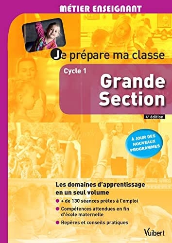 Je prépare ma classe grande section