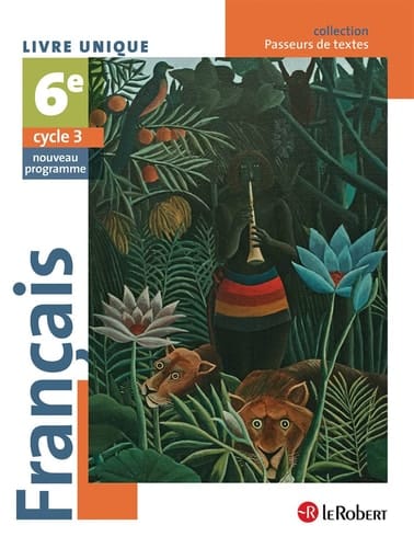 Français 6e Livre unique