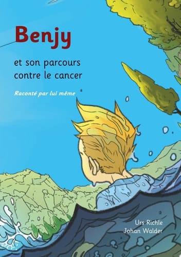Benjy et son parcours contre le cancer, raconté par lui-même