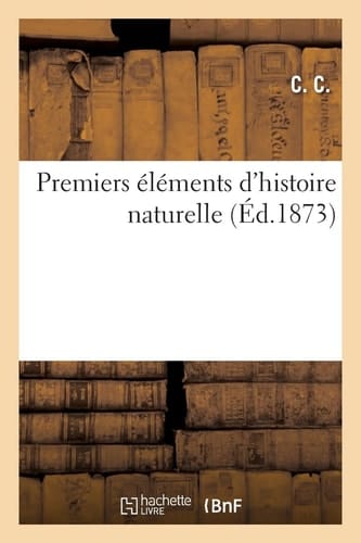 Premiers éléments d'histoire naturelle