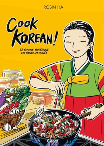 Cook Korean La cuisine coréenne en BD