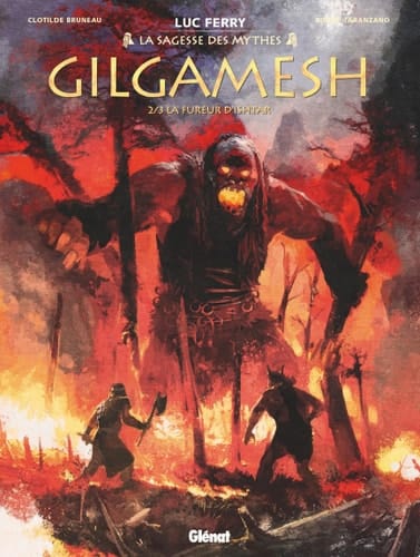 Gilgamesh - Tome 02 La Fureur d'Ishtar