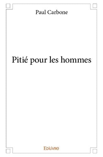 Pitié pour les hommes