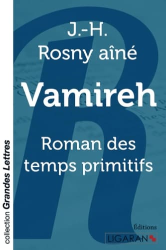 Vamireh Roman des temps primitifs