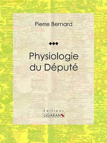 Physiologie du Député