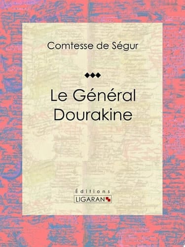 Le Général Dourakine Roman pour enfants