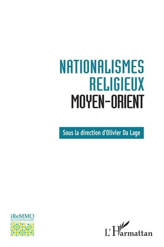Nationalismes religieux: Moyen-Orient (French Edition)