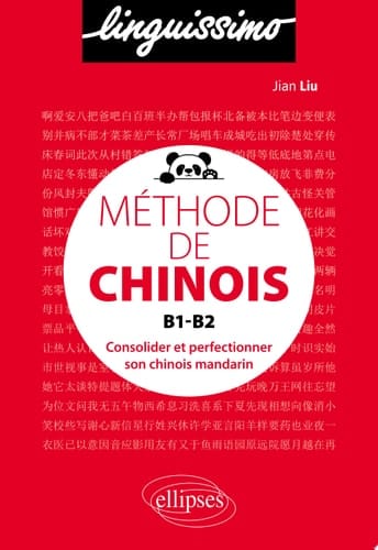 Méthode de chinois B1-B2 - Consolider et perfectionner son chinois mandarin