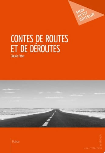 Contes de routes et de déroutes