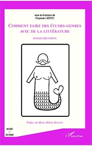 Comment faire des études-genres avec de la littérature masquereading