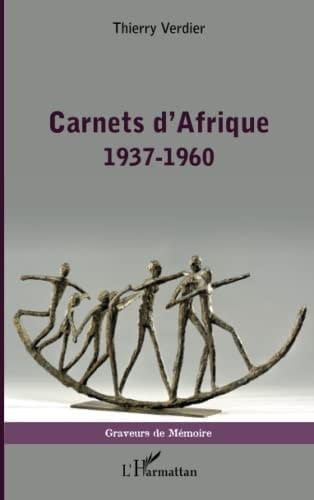 Carnets d'Afrique 1937-1960