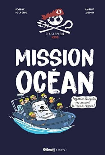 Mission océan Apprends les gestes qui sauvent le monde marin !