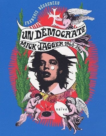 Un démocrate, Mick Jagger 1960-1969