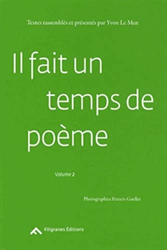 Il fait un temps de poème