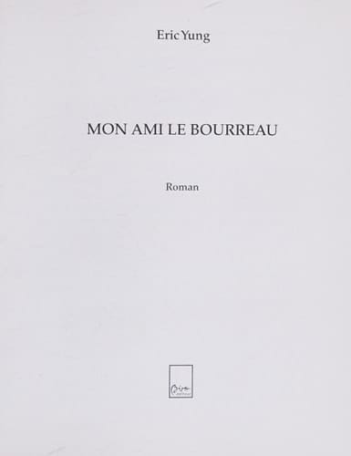 Mon ami le bourreau roman