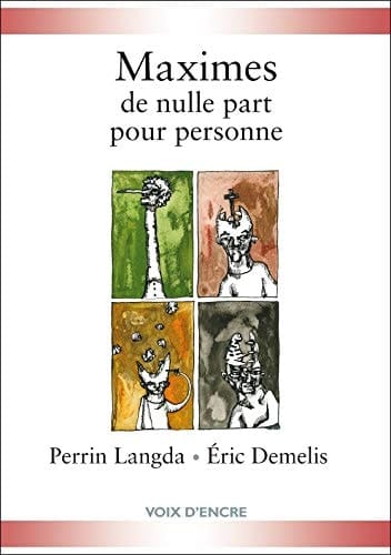 Maximes de nulle part pour personne
