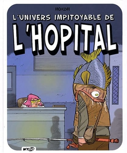 L'univers impitoyable de l'hôpital