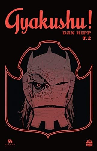 Gyakushu ! Tome 2