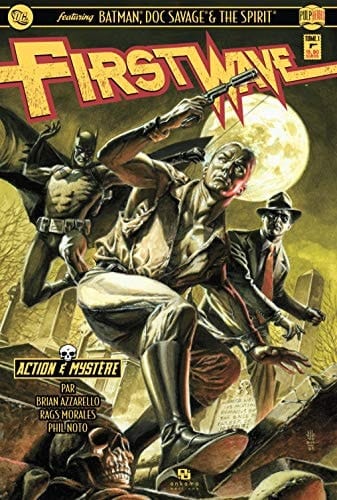First wave Tome 1