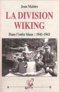 La division Wiking dans l'enfer blanc : 1941-1943