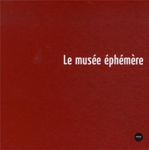 Le musée éphémère
