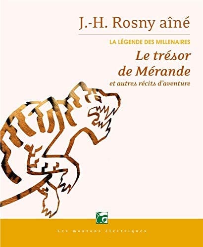 Le trésor de Mérande Et autres récits d'aventures