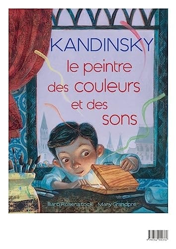 Kandinsky le peintre des couleurs et des sons
