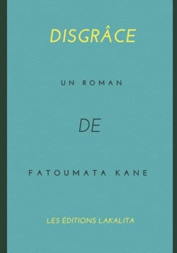 Disgrâce (French Edition)