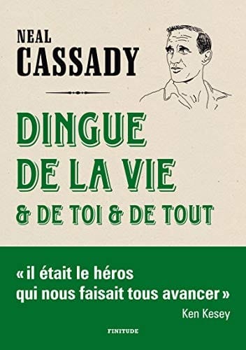Dingue de la vie & de toi & de tout lettres 1951-1968