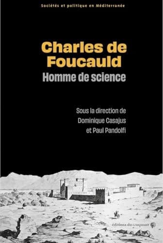 Charles de Foucauld homme de science