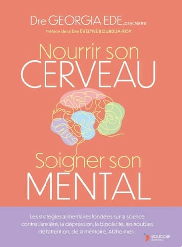 Nourrir son cerveau, soigner son mental