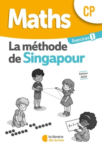 Maths CP Méthode de Singapour Exercices 1 Pack 10 exemplaires
