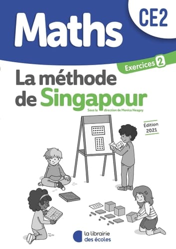 Maths CE2 La méthode de Singapour Exercices 2