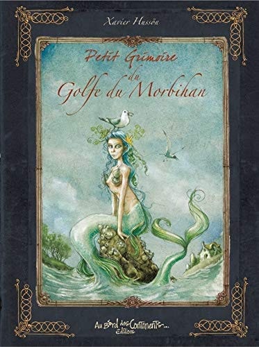 Petit Grimoire du Golfe du Morbihan