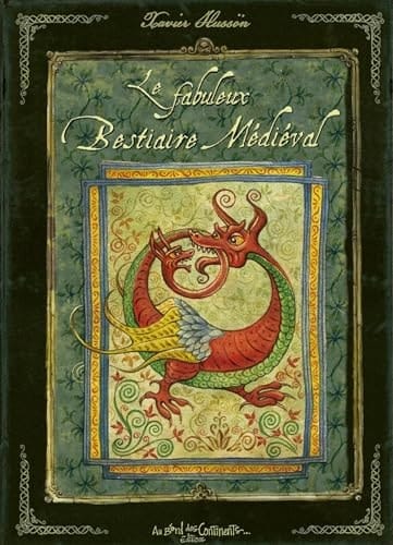 Le fabuleux bestiaire médiéval