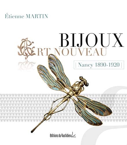 Bijoux Art nouveau Nancy 1890-1920
