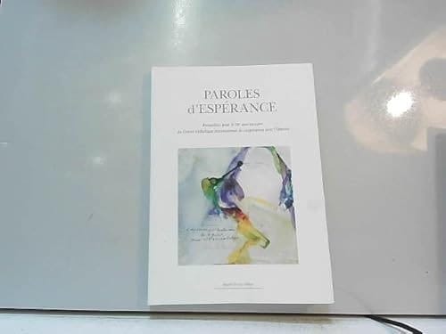 Paroles d'espérance
