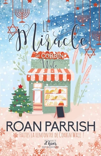 Le miracle de Corbin Wale (MXM.ROMANCE) (French Edition)