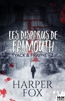 Les disparus de Falmouth Tyack & Frayne, T2