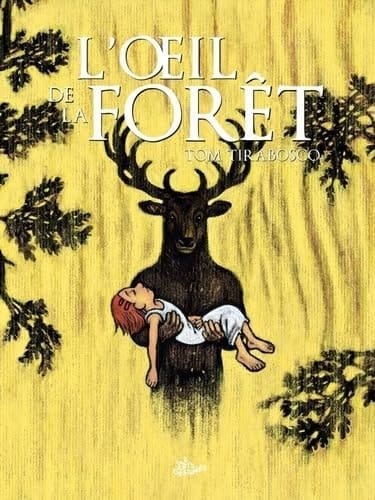 L’oeil de la forêt